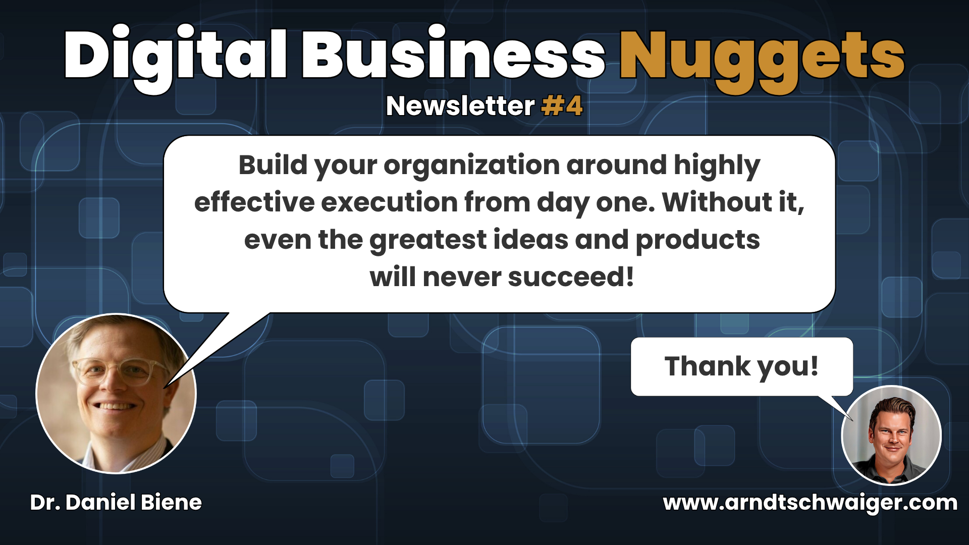 Episode #04: Build your organization around highly effective execution from day one. Without it, even the greatest ideas and products will never succeed!